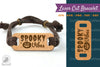 Spooky Vibes Laser Cut Bracelet SVG Design Bundle
