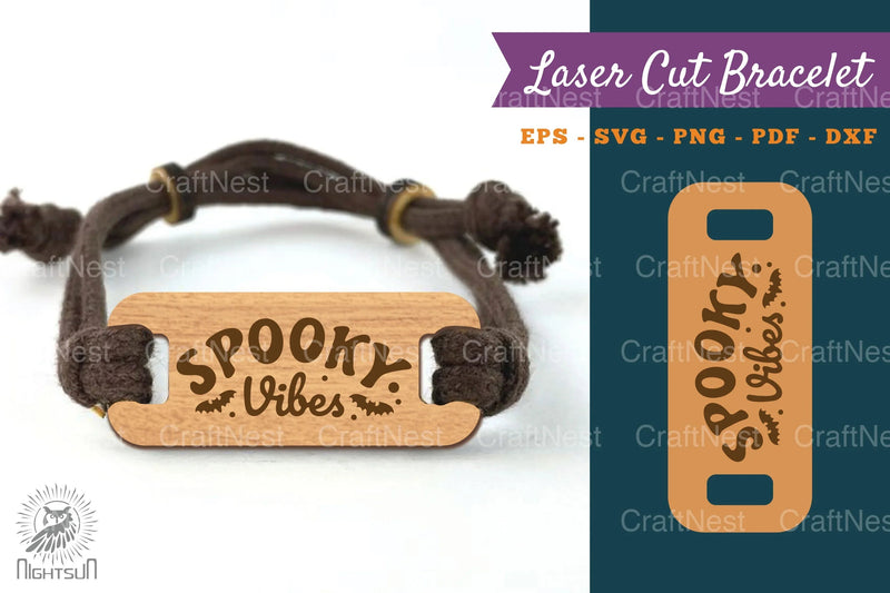 Spooky Vibes Laser Cut Bracelet SVG Bundle - CraftNest - Digital Crafting and Art
