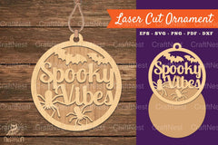 Spooky Vibes Laser Cut Ornament SVG Bundle - CraftNest - Digital Crafting and Art