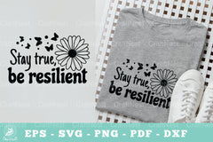 Stay True, Be Resilient Motivational SVG Bundle - CraftNest - Digital Crafting and Art
