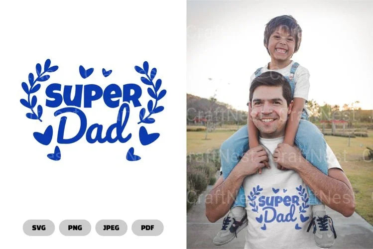 Super Dad SVG Bundle - CraftNest - Digital Crafting and Art