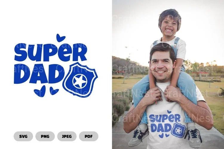 Super Dad SVG Bundle - CraftNest - Digital Crafting and Art