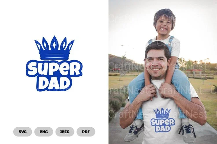 Super Dad SVG Bundle - CraftNest - Digital Crafting and Art