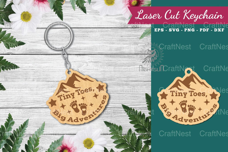 Tiny Toes Big Adventures Laser Cut Keychain Design - CraftNest - Digital Crafting and Art