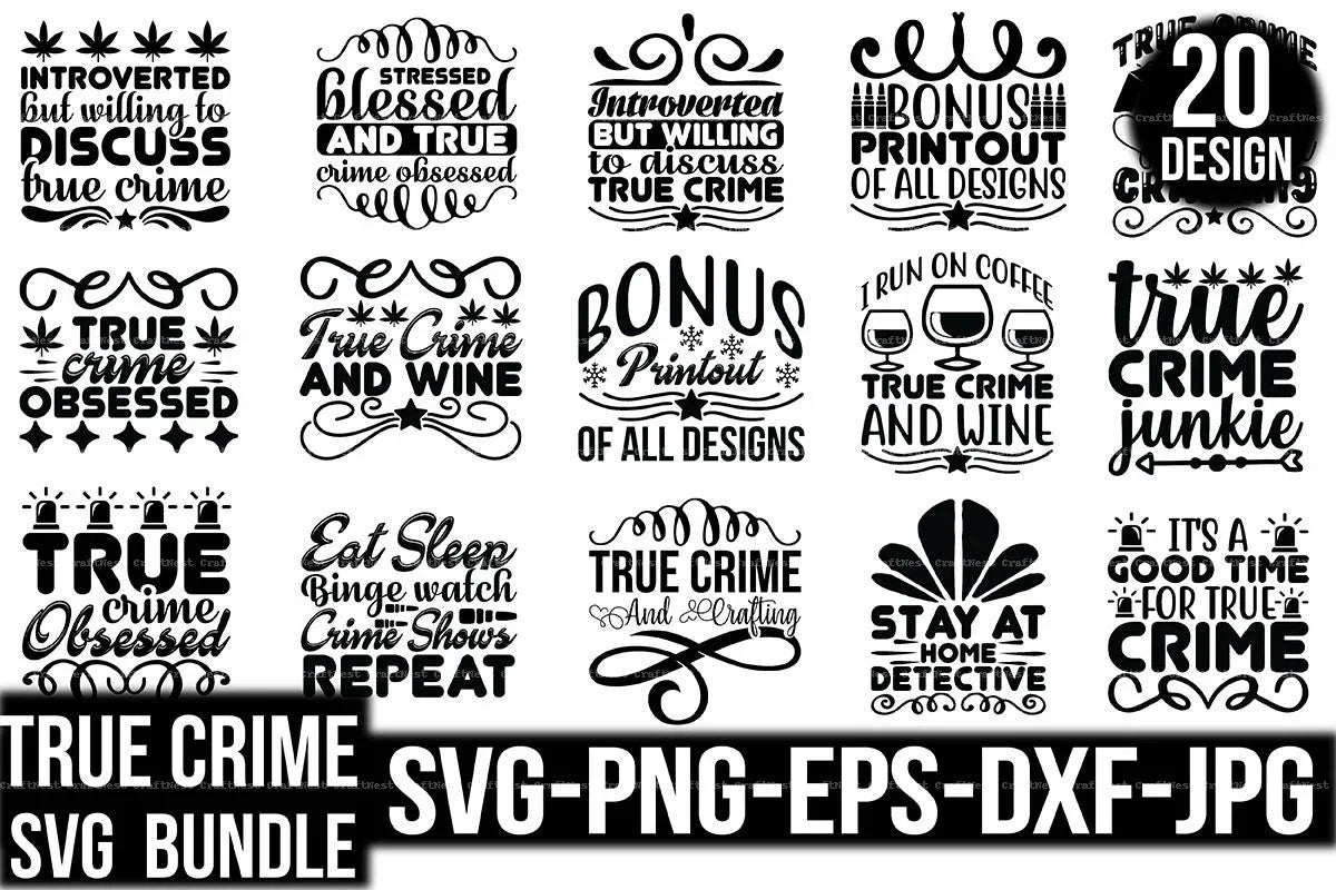 True Crime SVG Bundle