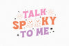 Talk Spooky To Me SVG Bundle