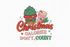 Christmas Calories Don't Count SVG Bundle 4