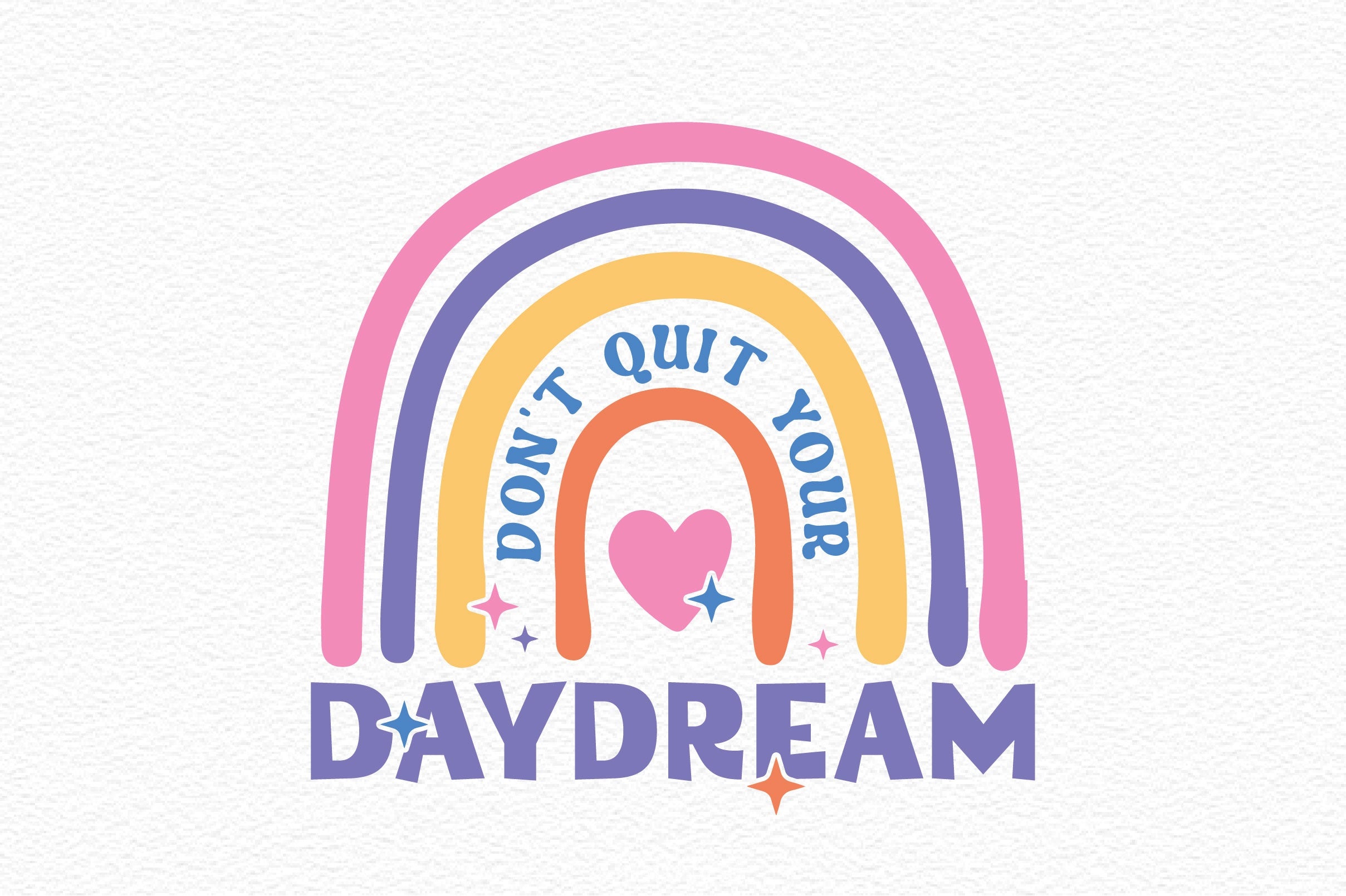 Don't Quit Your Daydream SVG Bundle