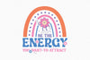 Be The Energy You Want To Attract SVG Bundle