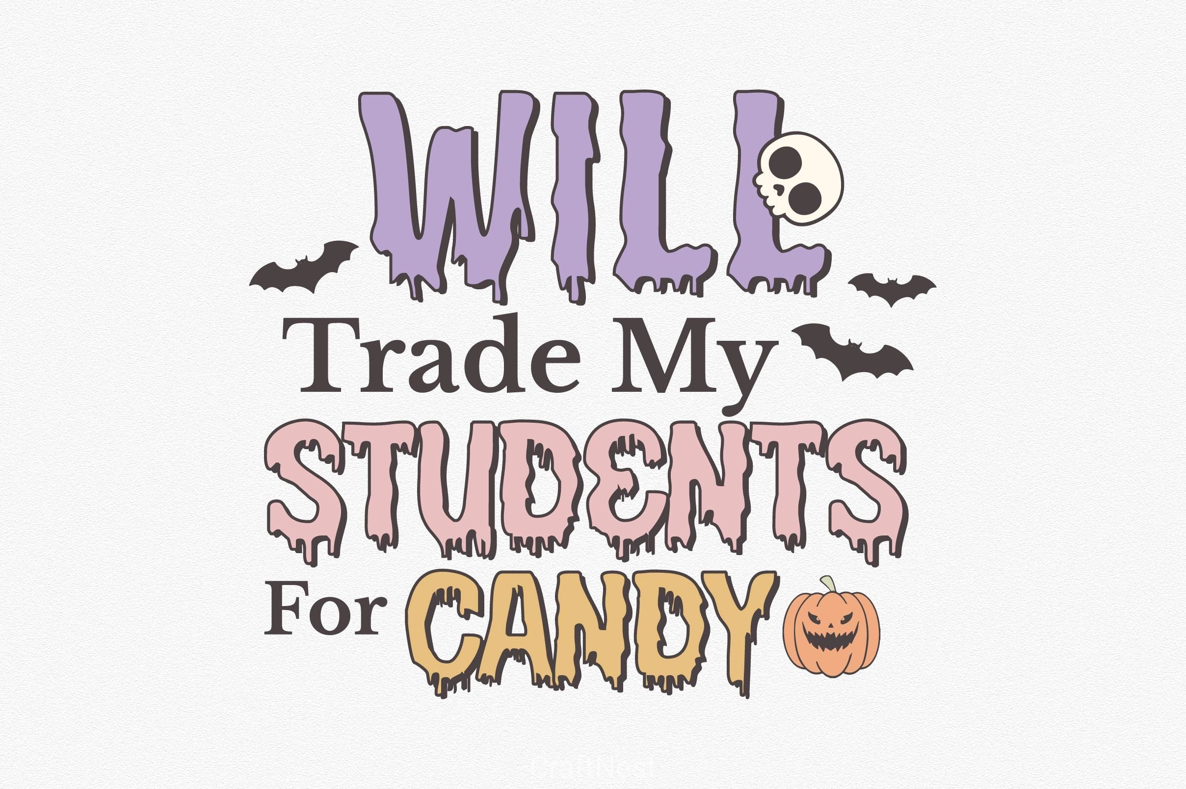 Will Trade My Students For Candy Clipart Bundle