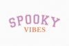 Spooky Vibes SVG Bundle 1