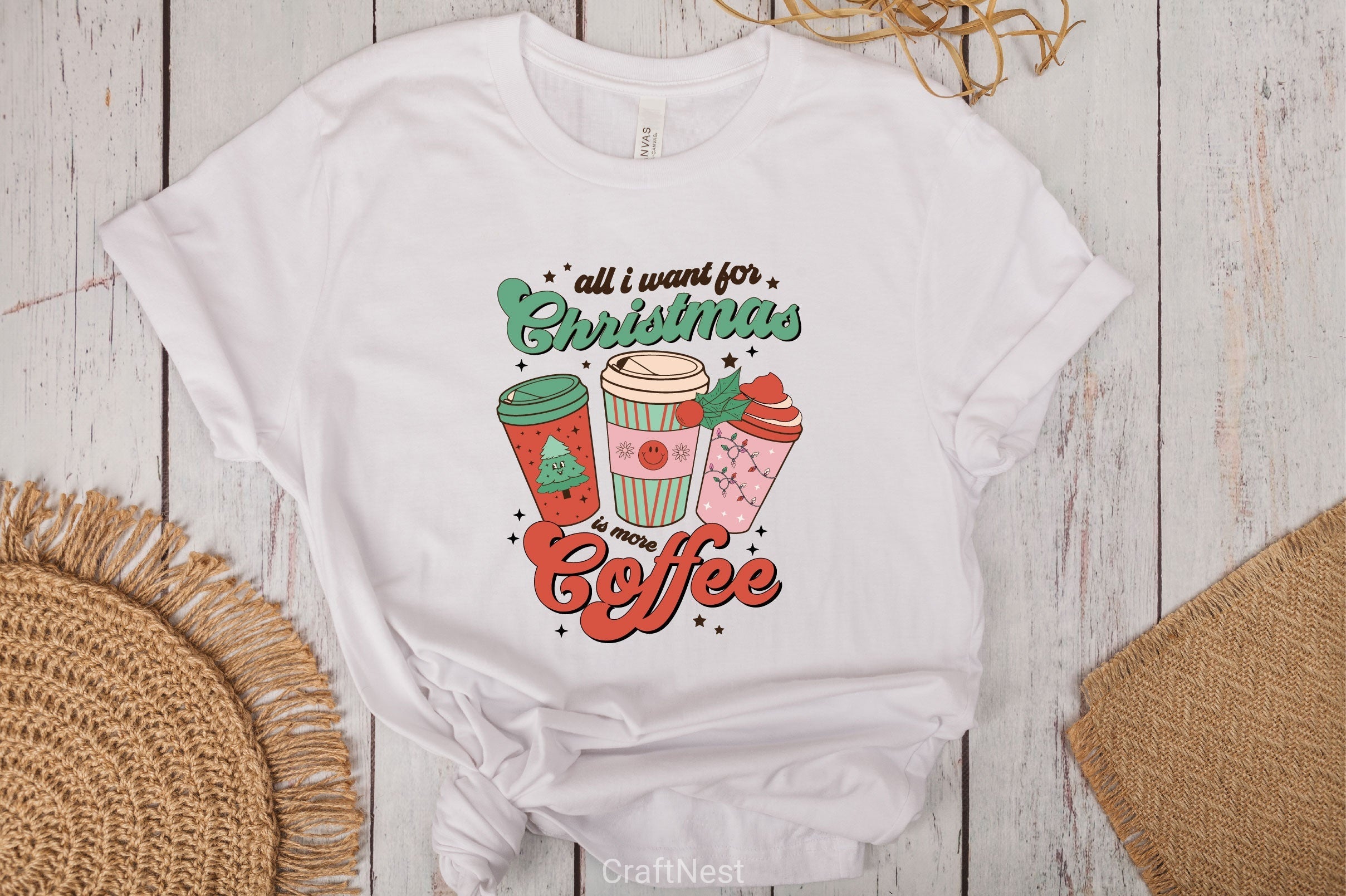 All I Want For Christmas Is More Coffee SVG Bundle