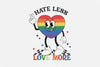 Hate Less Love More SVG Bundle