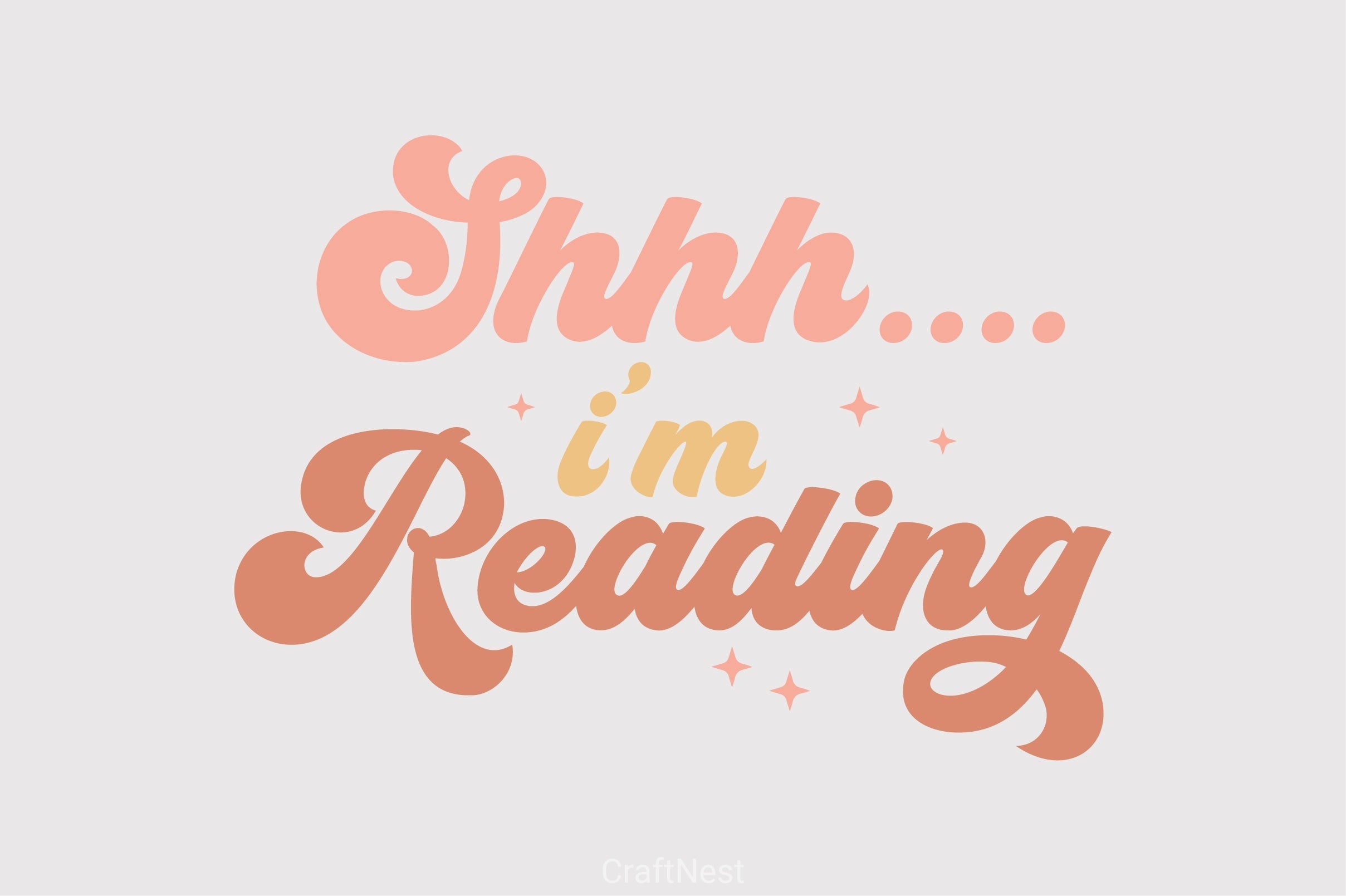 Shhh I'm Reading SVG Bundle