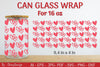 Valentine Can Glass 16 OZ SVG Bundle