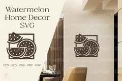 Watermelon Home Decor SVG Bundle - CraftNest - Digital Crafting and Art
