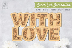 With Love 3D Lasercut Decoration Clipart Bundle - CraftNest - Digital Crafting and Art