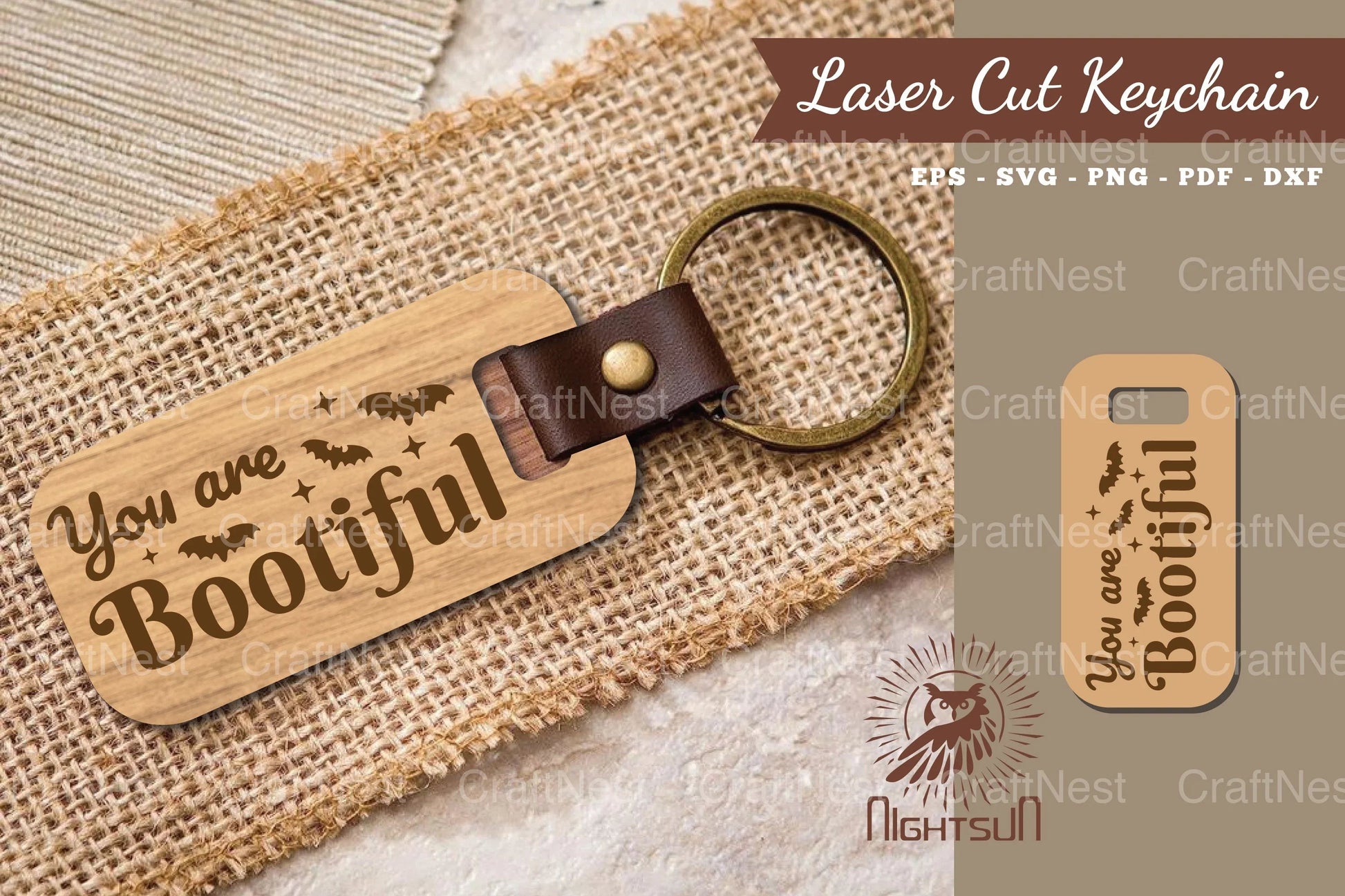 You Are Bootiful Laser Cut Keychain Design - CraftNest - Digital Crafting and Art