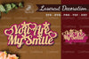 You Are My Smile Laser Cut Decoration