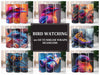 Bird Watching 3 Tumbler Wrap