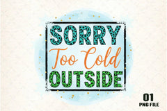 Sorry Too Cold Outside Clipart Bundle - CraftNest - Digital Crafting and Art