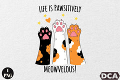 Life Is Pawsitively Meowvelous Cat Shirt Clipart Bundle - CraftNest - Digital Crafting and Art