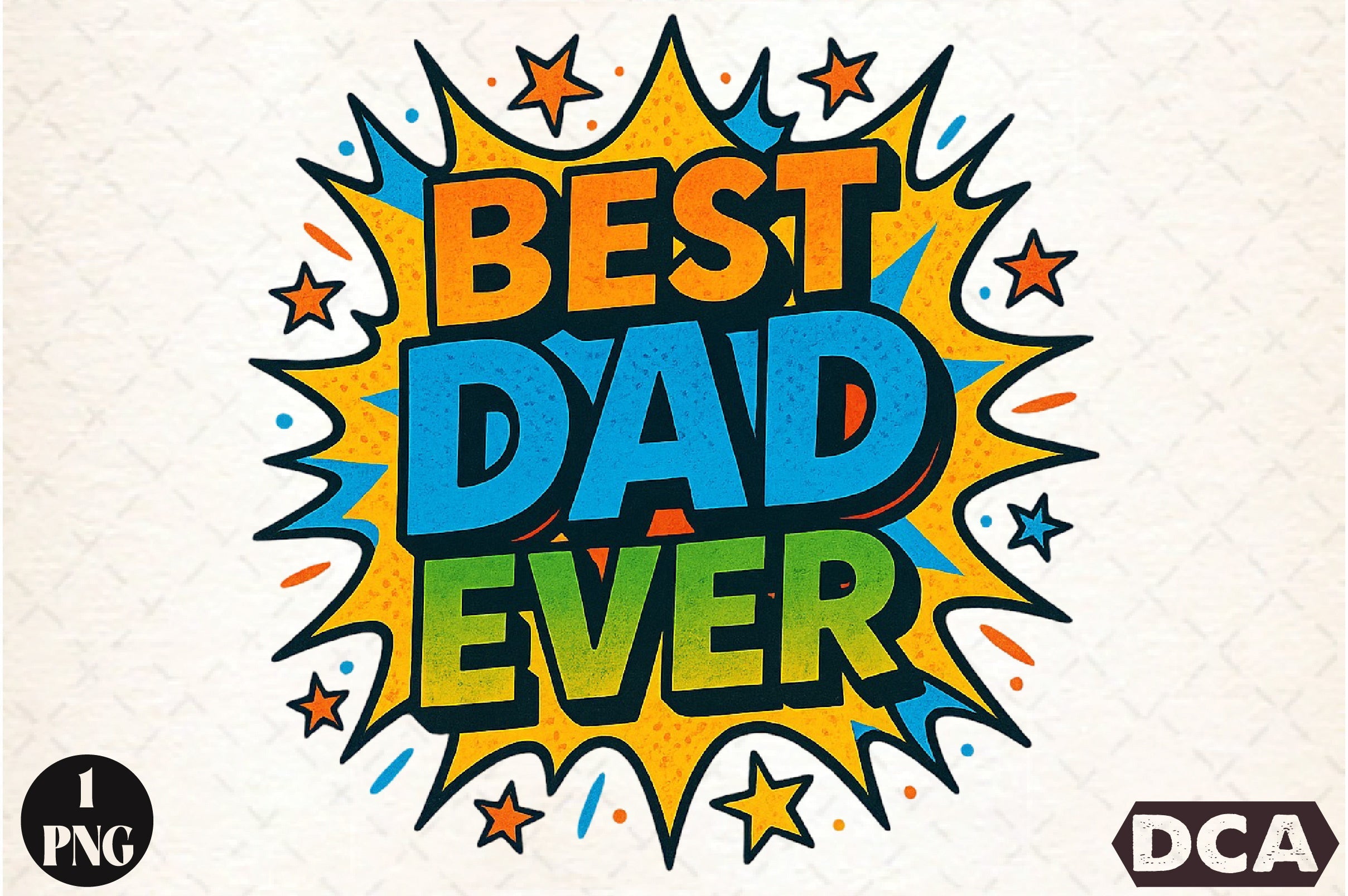 Best Dad Ever Comic Style Clipart Bundle