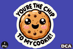 Funny 'You're the Chip to My Cookie' Sticker Clipart Bundle - CraftNest - Digital Crafting and Art