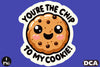 Funny 'You're the Chip to My Cookie' Sticker Clipart Bundle