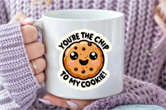 Funny 'You're the Chip to My Cookie' Sticker Clipart Bundle - CraftNest - Digital Crafting and Art