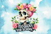 Too Ghoul For School Skeleton Clipart Bundle