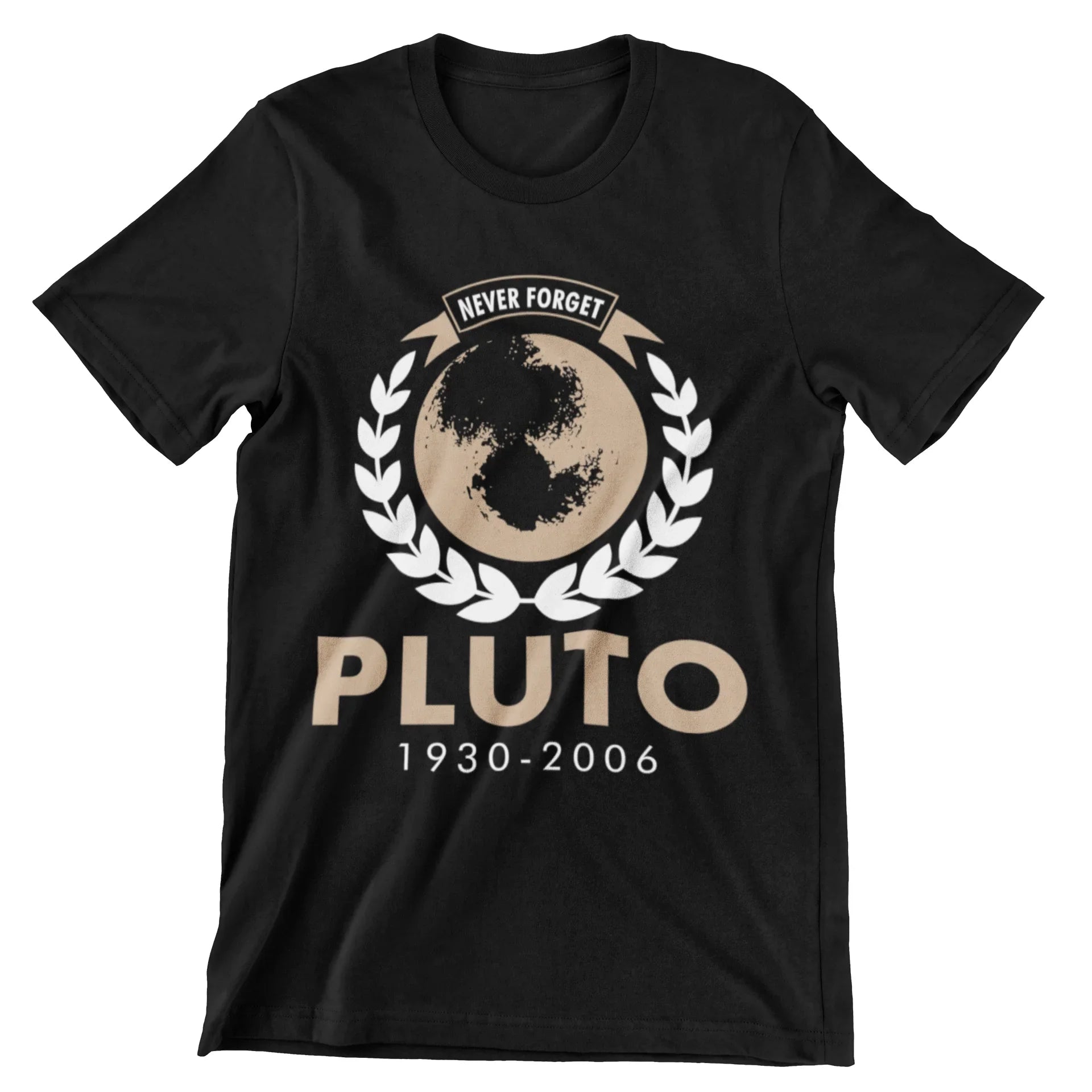Never Forget Pluto - 1930-2006 T-Shirt - CraftNest - Digital Crafting and Art