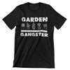 Garden Gangster T-Shirt