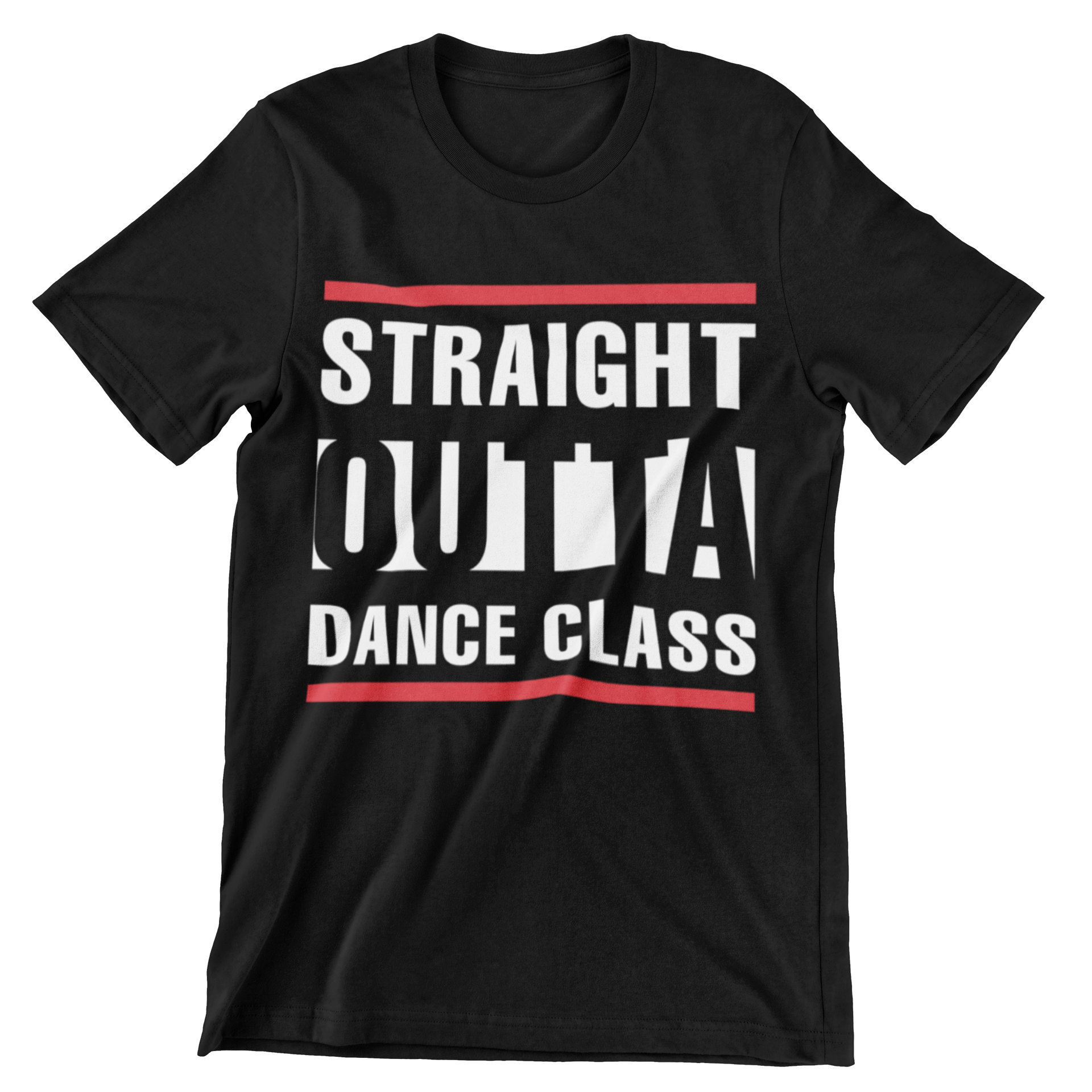 Straight Outta Dance Class T-Shirt - CraftNest - Digital Crafting and Art