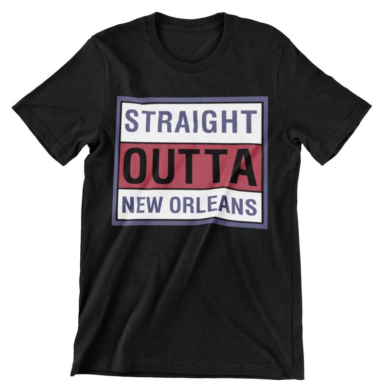 Straight Outta New Orleans T-Shirt - CraftNest - Digital Crafting and Art