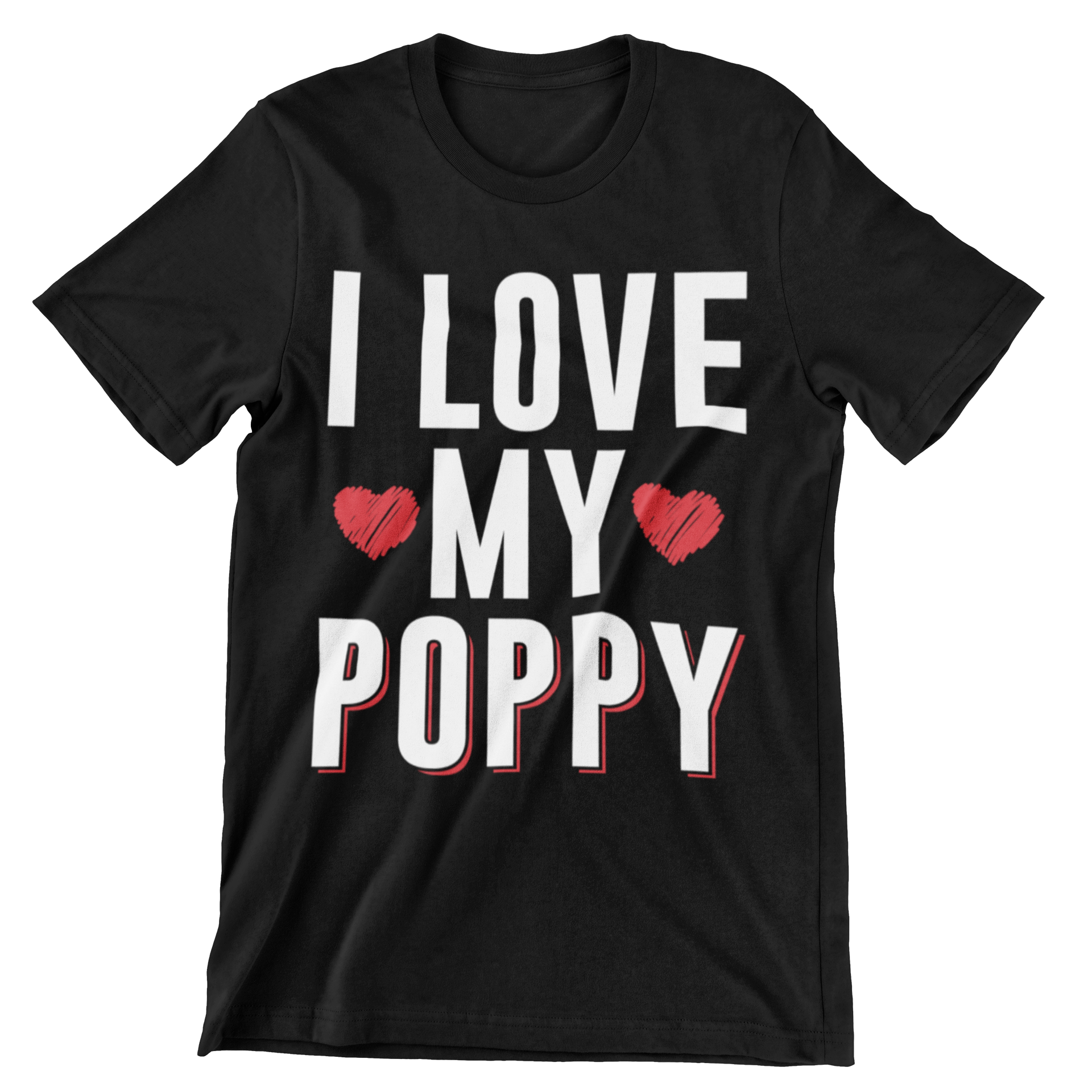 I Love My Poppy T-Shirt - CraftNest - Digital Crafting and Art