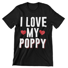 I Love My Poppy T-Shirt - CraftNest - Digital Crafting and Art