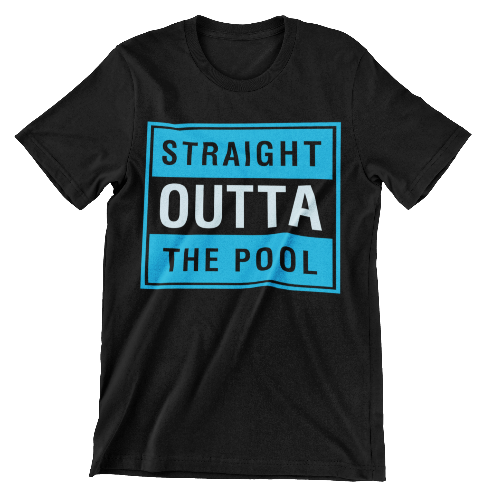 Straight Outta The Pool T-Shirt - CraftNest - Digital Crafting and Art