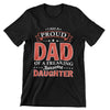 I Am A Proud Dad Of A Freaking Awesome Daughter T-Shirt