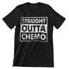 Straight Outta Chemo T-Shirt