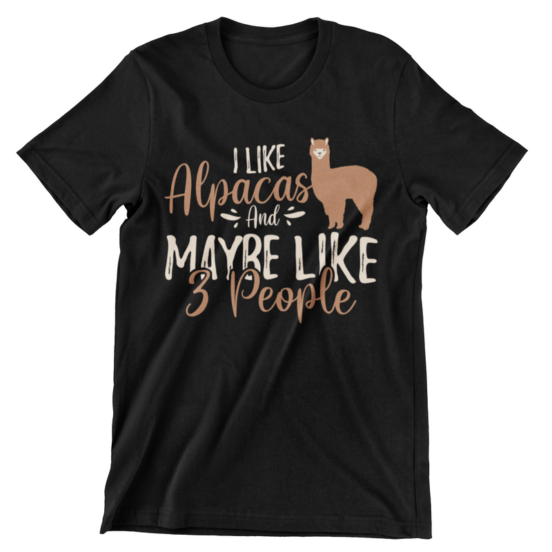 I Like Alpacas And Maybe Like 3 People T-Shirt - CraftNest - Digital Crafting and Art