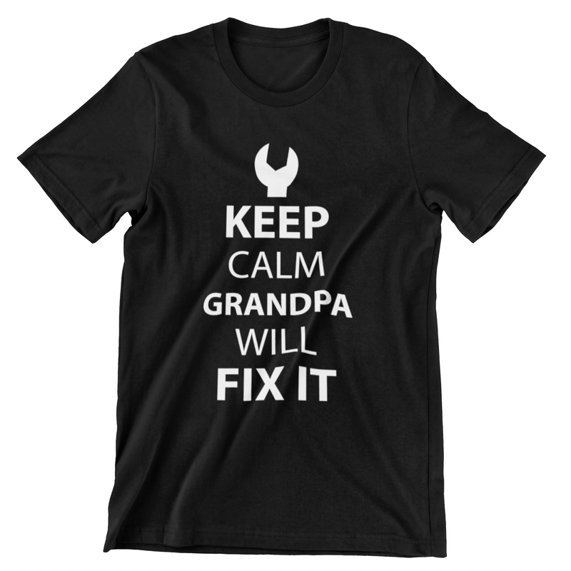 Keep Calm Grandpa Will Fix It T-Shirt - CraftNest - Digital Crafting and Art
