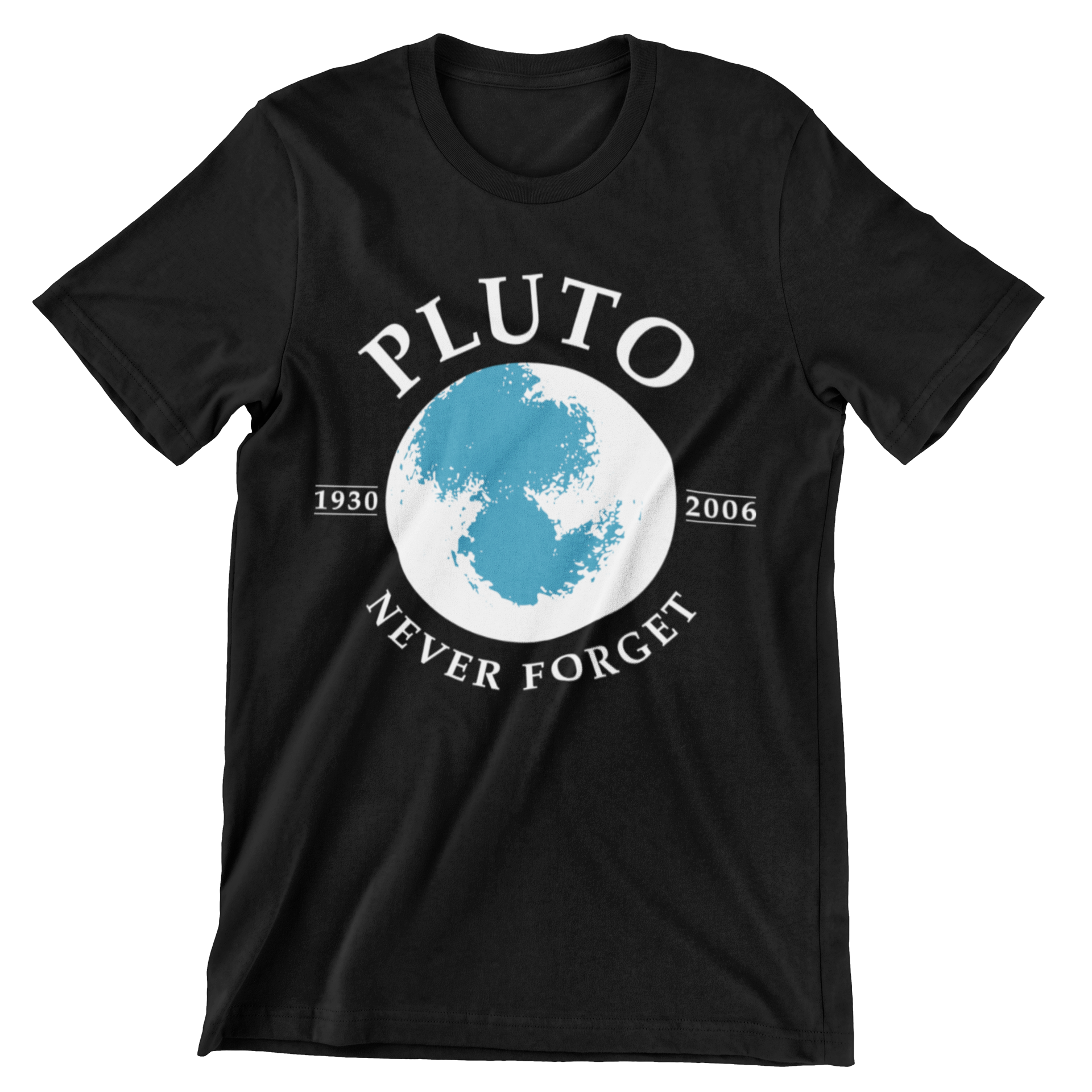 Never Forget Pluto T-Shirt - 1930-2006 - CraftNest - Digital Crafting and Art