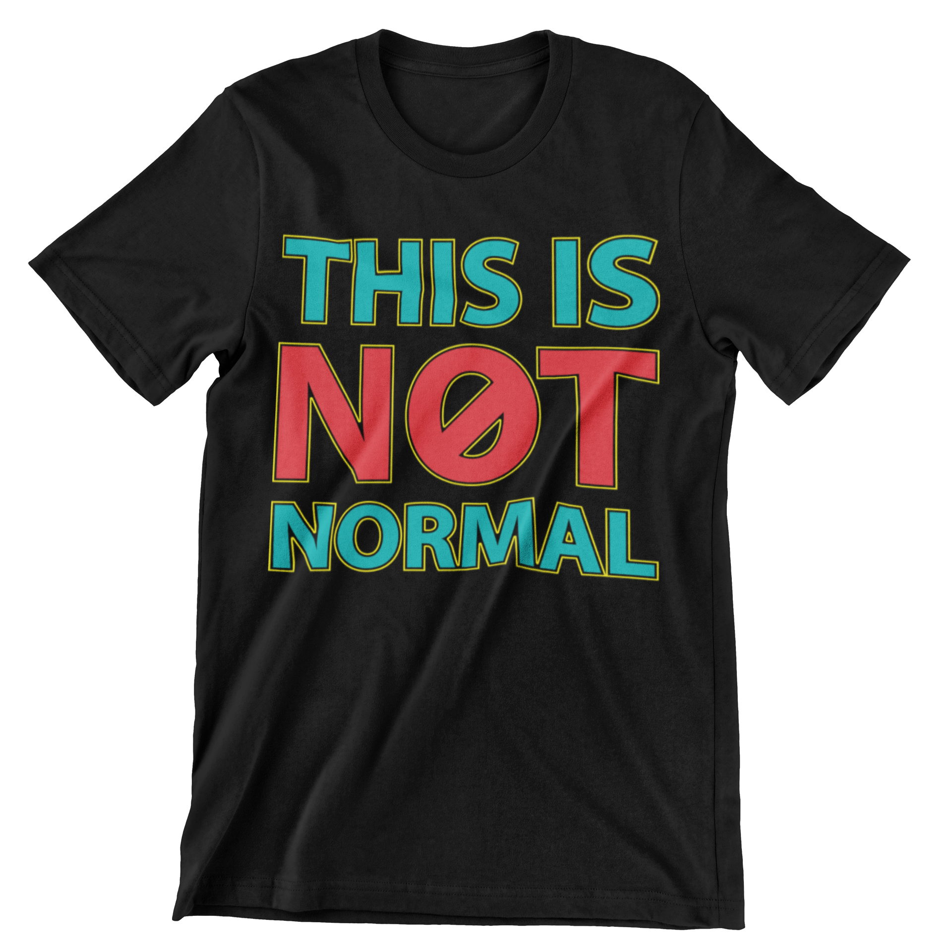 This Is Not Normal T-Shirt - CraftNest - Digital Crafting and Art