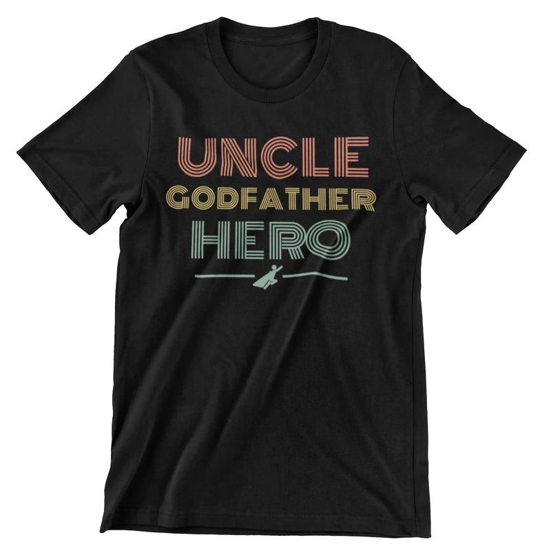 Uncle Godfather Hero T-Shirt - CraftNest - Digital Crafting and Art