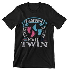 I Am The Evil Twin T-Shirt - CraftNest - Digital Crafting and Art