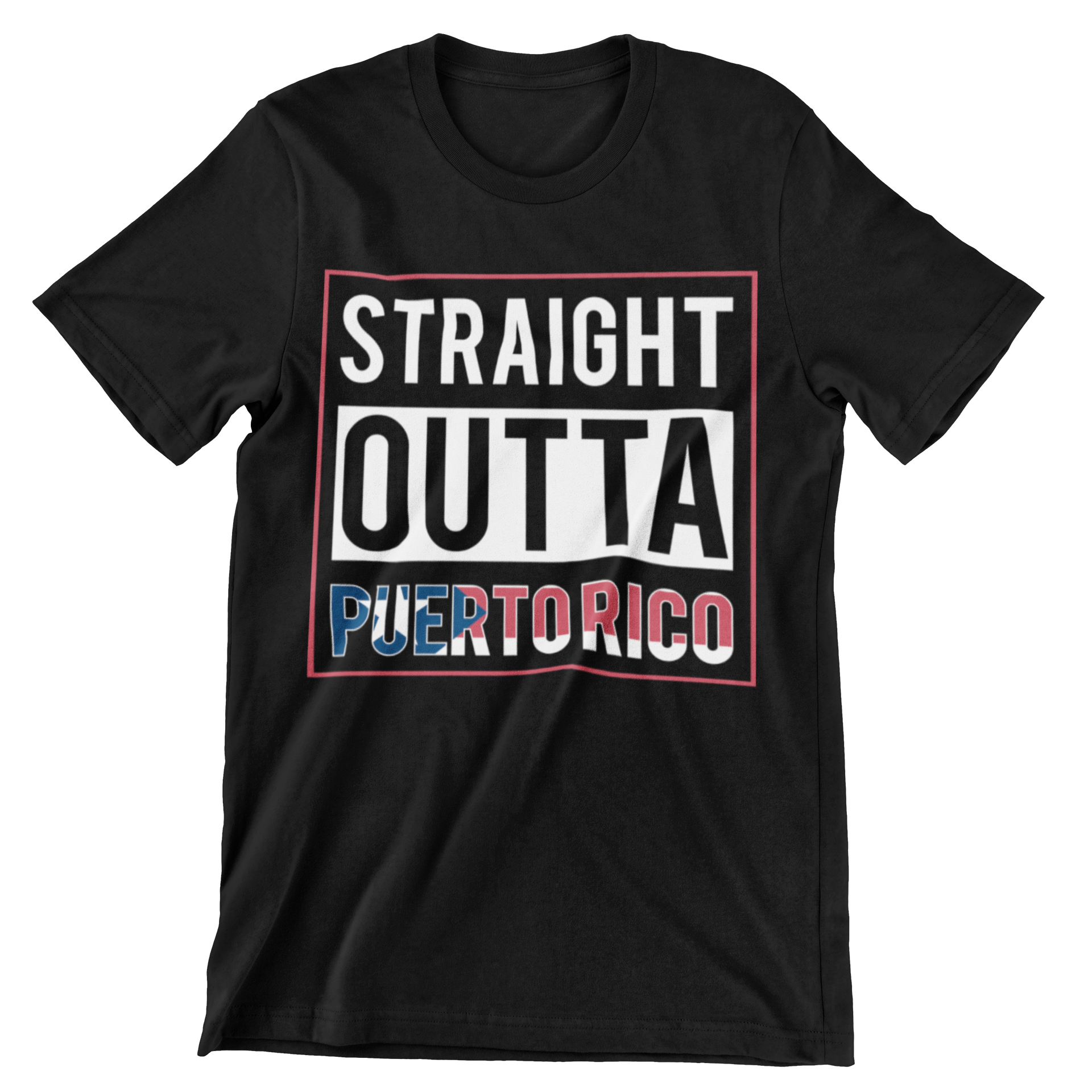 Straight Outta Puerto Rico T-Shirt - CraftNest - Digital Crafting and Art