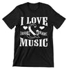 I Love God And Trap Music T-Shirt
