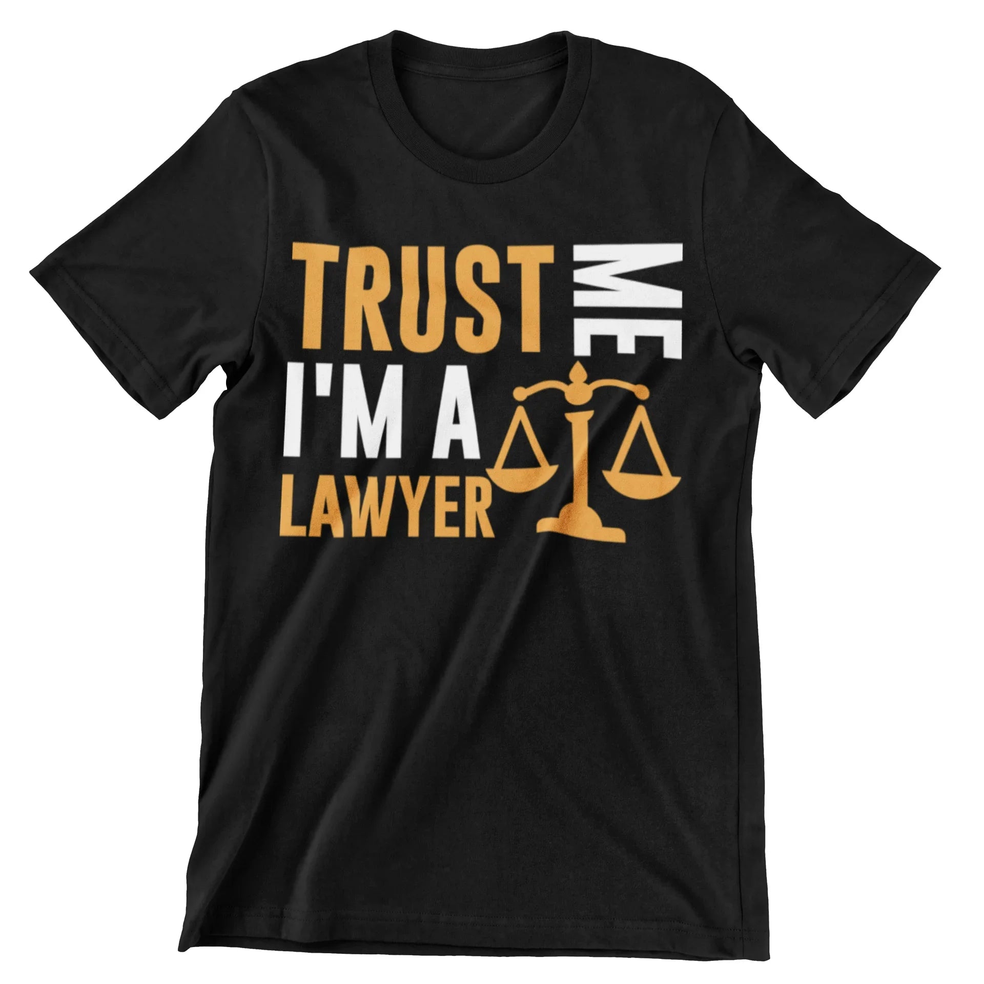 Trust Me I'm a Lawyer T-Shirt - CraftNest - Digital Crafting and Art