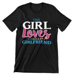 This Girl Loves Her Girlfriend T-Shirt - CraftNest - Digital Crafting and Art